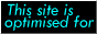 This site is optimised for a computer!